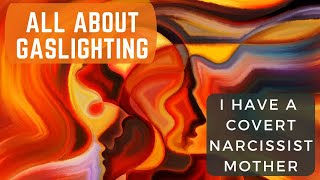 All about Gaslighting and How to Heal [upl. by Aisekal685]