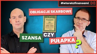 Obligacje skarbowe  szansa czy pułapka  wtorekzfinansami  Live stream [upl. by Stralka]