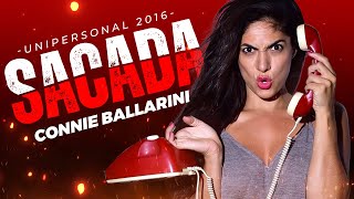 CONNIE BALLARINI  STAND UP  SACADA 2016 [upl. by Eramat]