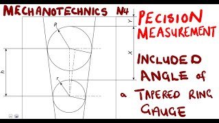 Mechanotechnics N4 Precision  Included angle of a tapered ring gauge mathszoneafricanmotives [upl. by Arebma]