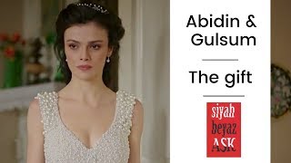 Siyah Beyaz Ask ❖ Ep 17 ❖ Abidin amp Gulsum The Gift ❖ English [upl. by Ahsitel]