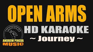 OPEN ARMS HD Karaoke  Journey [upl. by Anoy]