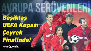 Beşiktaş 200203 UEFA Kupası Serüveni  Kupa Çeyrek Finali [upl. by Profant749]