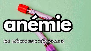 Anémie en médecine générale [upl. by Calore]