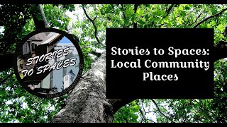 Stories to Spaces Community Placemaking Through Local Heritage [upl. by Arreik427]