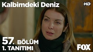 Kalbimdeki Deniz 57 Bölüm 1 Tanıtımı [upl. by Nathalia]