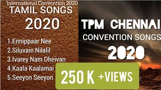 TPM TAMIL Songs 2020LYRICS 👇International Convention Songs Chennai [upl. by Aiyekal]