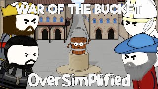 The War of the Bucket  OverSimplified [upl. by Susejedesoj147]