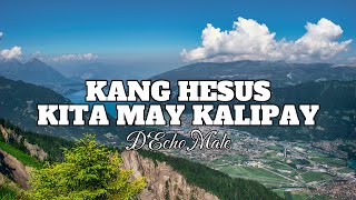 Kang Hesus Kita May Kalipay  DEcho Male [upl. by Whetstone632]