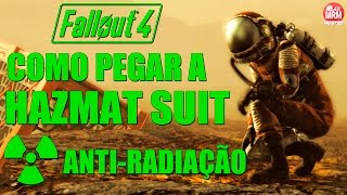 FALLOUT 4  Como Pegar a HAZMAT SUIT  Melhor Traje ANTIRADIAÇÃO [upl. by Ailssa]