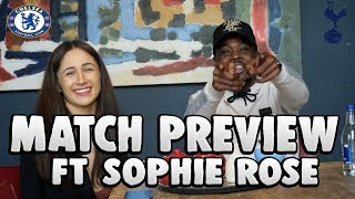 Chelsea vs Tottenham CARABAO CUP MATCH PREVIEW SOPHIE ROSE VS EXPRESSIONS [upl. by Aisauqal683]