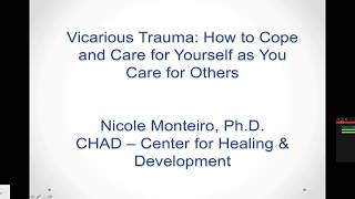 Vicarious Trauma How to Cope and Care for Yourself While Caring for Others [upl. by Alra800]