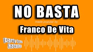 Franco De Vita  No Basta Versión Karaoke [upl. by Lareneg]