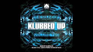 UK HardcoreHappyHardcore The Sound of Klubbed Up Volume Two OUT NOW  mixed by DJ BaseJumper [upl. by Assiron604]