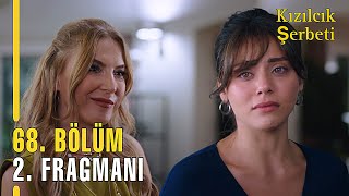 Kızılcık Şerbeti 68 Bölüm 2 Fragmanı￼  “Giray Benim Sevgilim “ [upl. by Champagne]