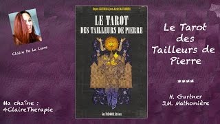 LE TAROT DES TAILLEURS DE PIERRE review video [upl. by Landrum]