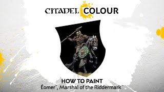 How to Paint Éomer™ Marshal of the Riddermark™ [upl. by Atsok]