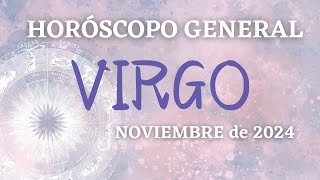 Signo de VIRGO♍Noviembre de 2024 [upl. by Bay]