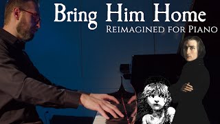 Bring Him Home  Virtuosic Piano Solo Cover  Sheet Music [upl. by Jarrid]