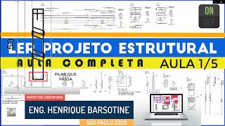 COMO LER UM PROJETO ESTRUTURAL LEITURA E INTERPRETAÇÃO [upl. by Willie]