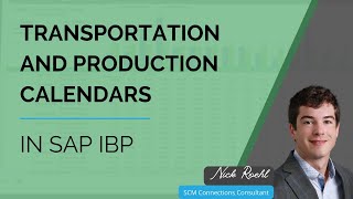 Transportation and Production Calendars in SAP IBP  SCM Connections Five Minute Feature [upl. by Worth]