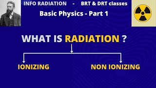 RADIATION  IONIZING AND NON IONIZING  DRT amp BRT 1ST YEAR CLASSES [upl. by Eittik]