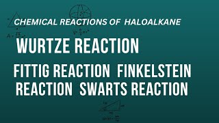 Important name reactions from haloalkane and haloarene  wurtze reaction  wurtze fittig reaction [upl. by Shanon]