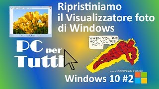 Ripristino Visualizzatore Foto 2 windows 11 e windows10 [upl. by Himelman709]