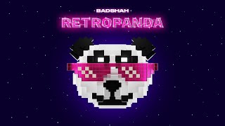 Badshah  Retropanda Is Coming [upl. by Jarret]