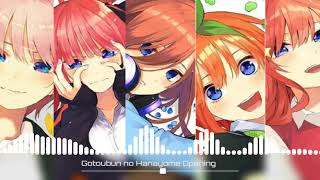 Gotoubun no Hanayome OPOpening Full [upl. by Constantine]