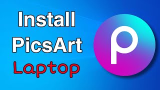 How to install Picsart in laptop [upl. by Keir]