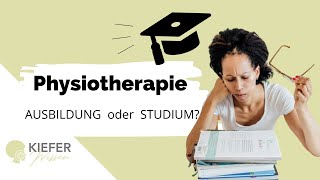 Physiotherapie Ausbildung  Vorteile amp Nachteile [upl. by Ssew]