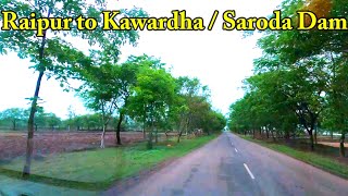 my first vlog  Raipur to Saroda Dam Kawardha  Kabir Dham  Chhattisgarh  Road Trip [upl. by Shirl135]