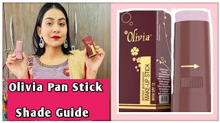 Olivia Pan Stick Shade Guide  Olivia Pan Stick Review  Demo  Reena Tanwar [upl. by Khajeh230]