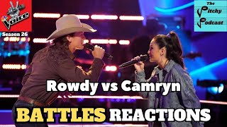 NBCs The Voice Season 26 Battles REACTIONS Camryn vs Rowdy [upl. by Melborn]