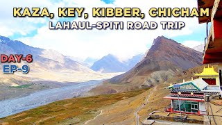 Kaza to Key Monastery  Kibber Village  Chicham Bridge  Lahaul Spiti Road Trip Day6Part1 EP9 [upl. by Boardman43]