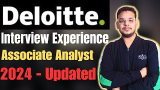 Deloitte Associate Analyst Interview  Deloitte NLA  Deloitte Interview Experience 2024 [upl. by Kedezihclem]