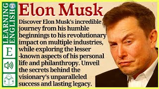 Learn English through Story ⭐ Level 3 – Elon Musk – Graded Reader  WooEnglish [upl. by Eissehc]