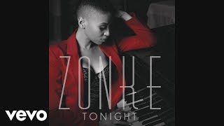 Zonke  Tonight [upl. by Amick967]