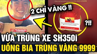 Thanh niên may mắn VỪA TRÚNG XE SH350i ngồi uống bia lại tiếp tục TRÚNG 2 CHỈ VÀNG  Tin 3 Phút [upl. by Ullman]