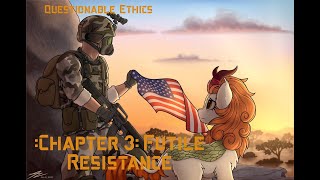 Questionable Ethics Chapter 3 Futile Resistance [upl. by Shipp]