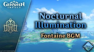 Nocturnal Illumination — Fontaine BGM  Genshin Impact OST Fountain of Belleau [upl. by Kilar962]