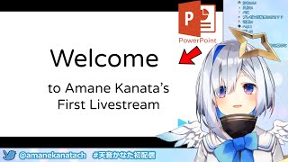 Amane Kanata  First Livestream  Hololive 4th Gen [upl. by Yecart]