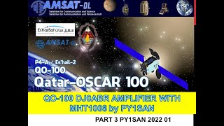 QO 100 DJ0ABR AMPLIFIER WITH MHT1008 by PY1SAN PART 3 [upl. by Yendys]