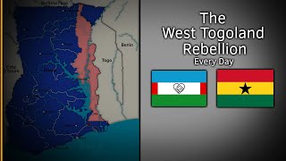 The West Togoland Rebellion Every Day [upl. by Nidnal330]