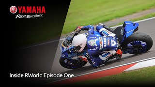 Inside Yamaha RWorld Episode 1 UK [upl. by Naomi659]