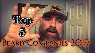 Top 5 Favorite Beard Companies of 2019 [upl. by Paulita474]