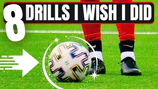 8 Soccer Dribbling Drills I Wish I Did MORE when I was a kid [upl. by Aiek]