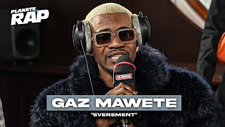 Gaz Mawete  Évènement PlanèteRap [upl. by Fifi]