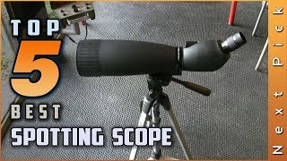 Top 5 Best Spotting Scope Review in 2023 [upl. by Htaek926]